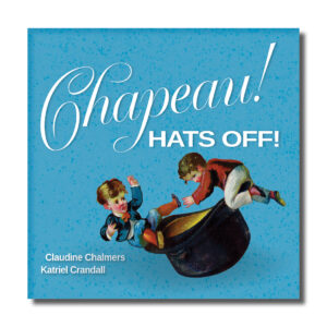 Chapeau Hats Off